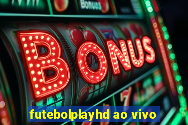 futebolplayhd ao vivo